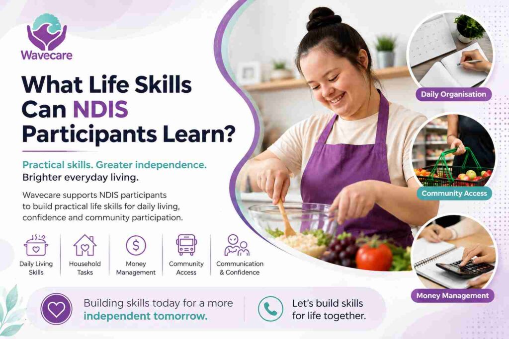 Development Life Skills NDIS in Victoria | Wavecare